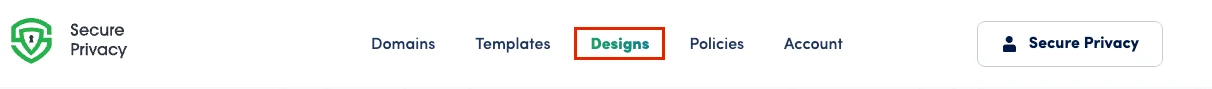 Secure Privacy CMP dashboard showing the Designs tab in the left navigation menu