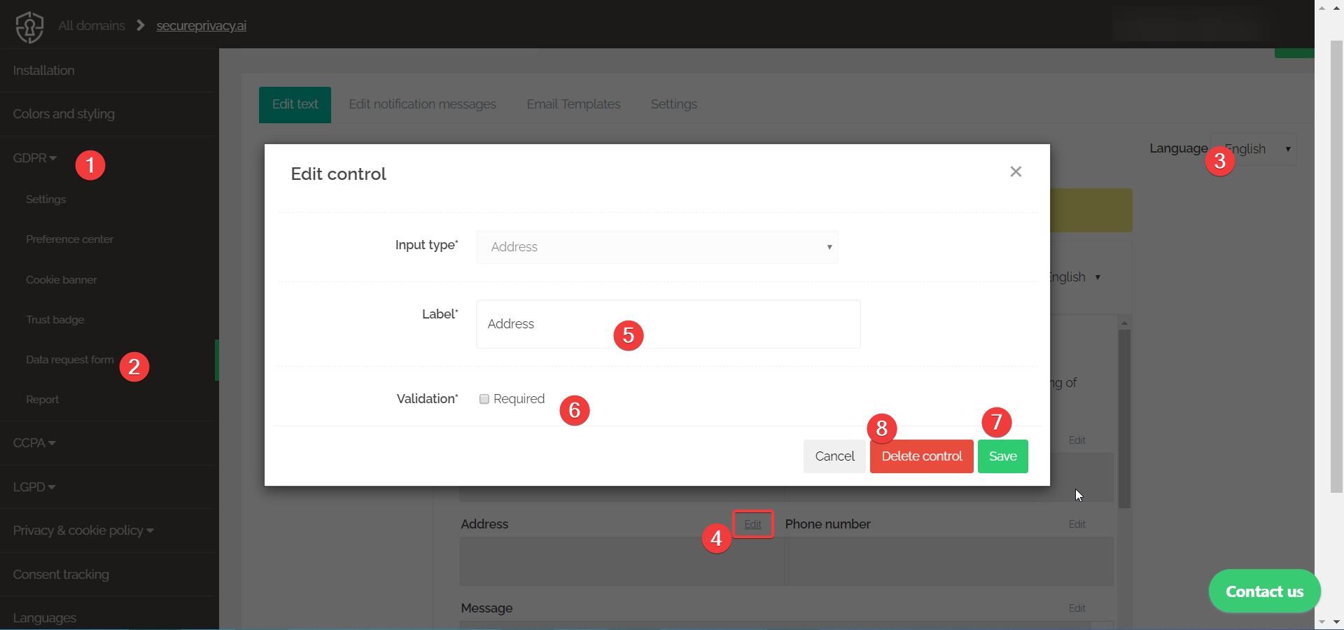 Secure Privacy Edit Control modal window showing Label field, Validation required option, green Save button, and red Delete control button