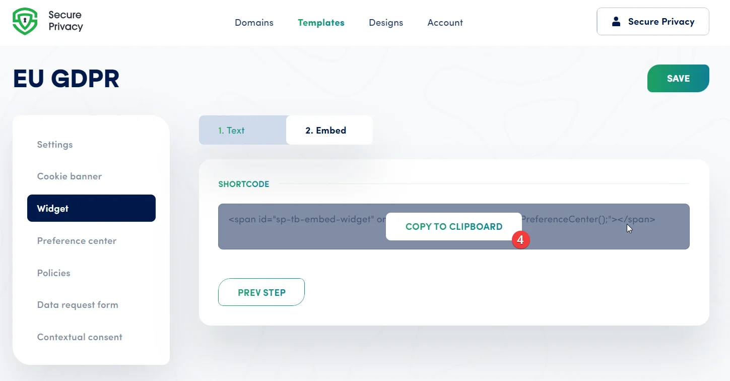 Secure Privacy cookie widget embed section showing the shortcode and copy to clipboard button for adding the trust badge to your website