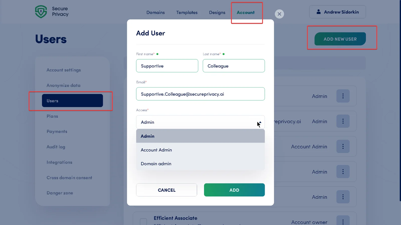 Secure Privacy Add New User form showing fields for first name, last name, email address, and access level selection