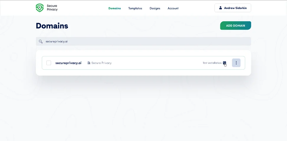 Secure Privacy dashboard — Domains section listing all added domains, ready to select for cookie consent script installation
