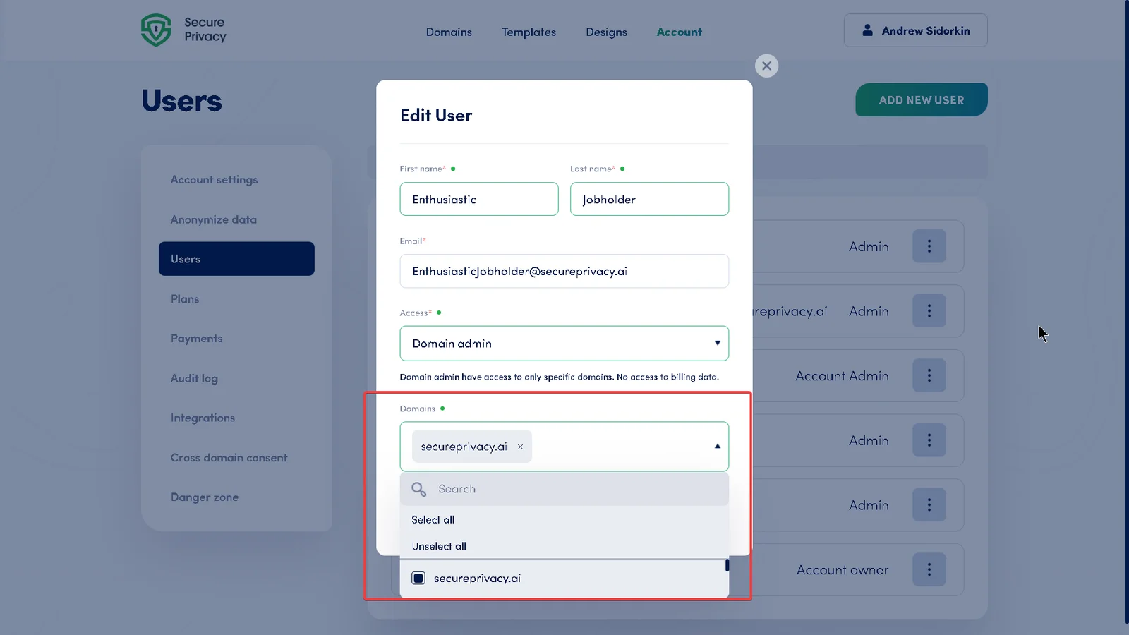 Secure Privacy Edit User dialog showing domain dropdown for assigning a new domain administrator to a specific domain