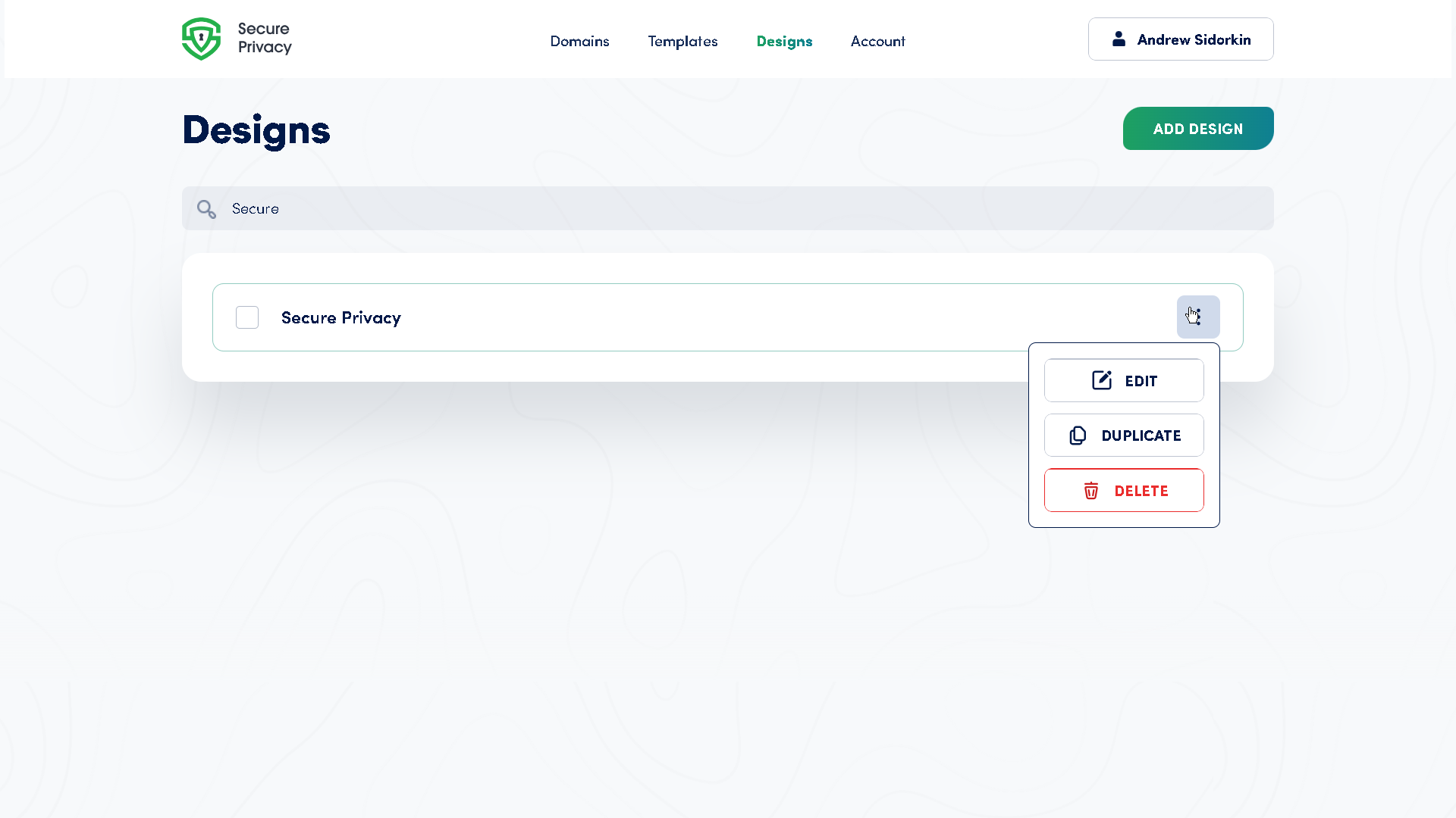 Secure Privacy Designs tab showing the list of available designs to select and configure
