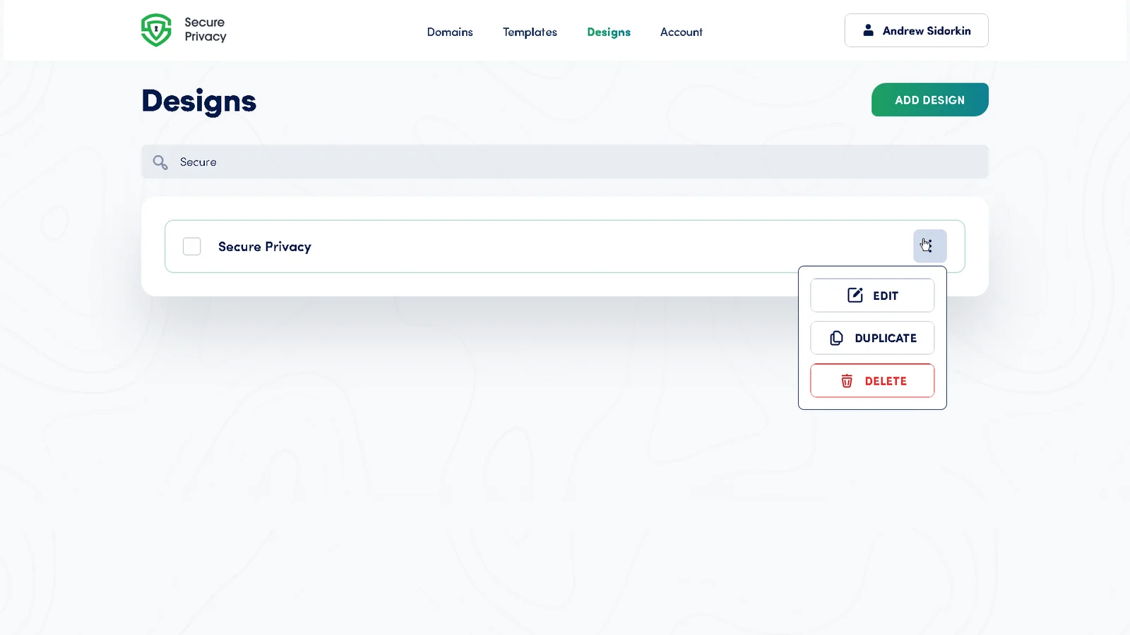Secure Privacy Designs tab showing the list of available designs to select and configure