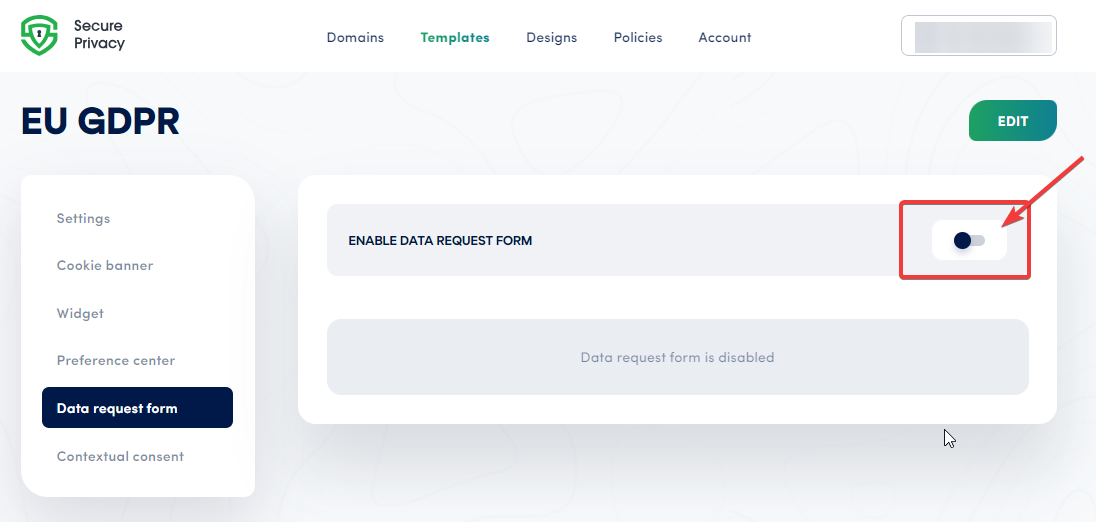 Secure Privacy template settings showing the Enable Data Request Form toggle switched to ON