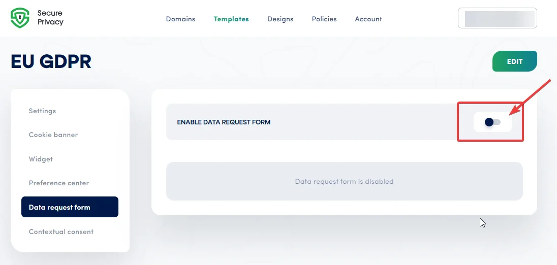 Secure Privacy template settings showing the Enable Data Request Form toggle switched to ON