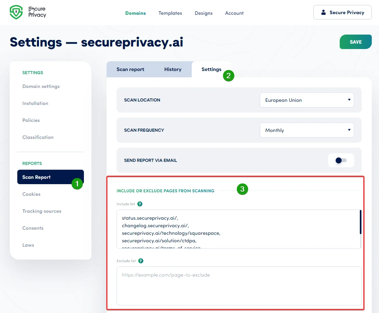 Secure Privacy Scan Report Settings tab showing the Include and Exclude Pages from Scanning section with URL input fields