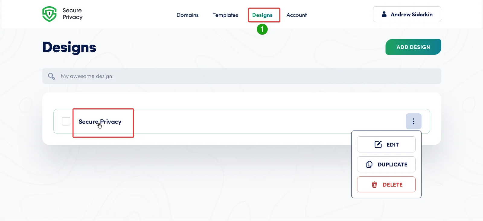 Secure Privacy Designs page showing list of available designs with option to select and modify a design